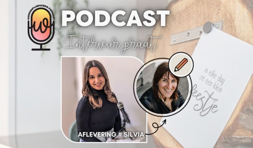Podcast Wooninfluencers Silvia