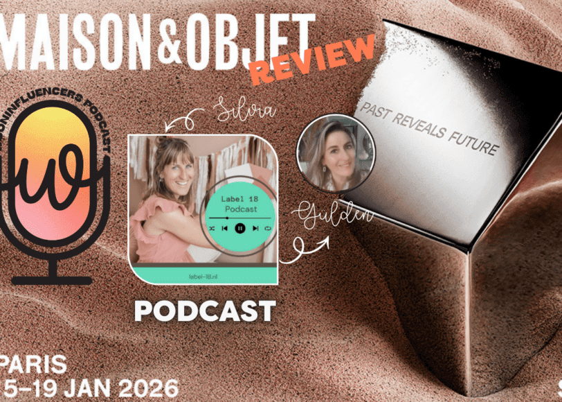 Podcast WOoninfluencers Beurs Maison et Objet